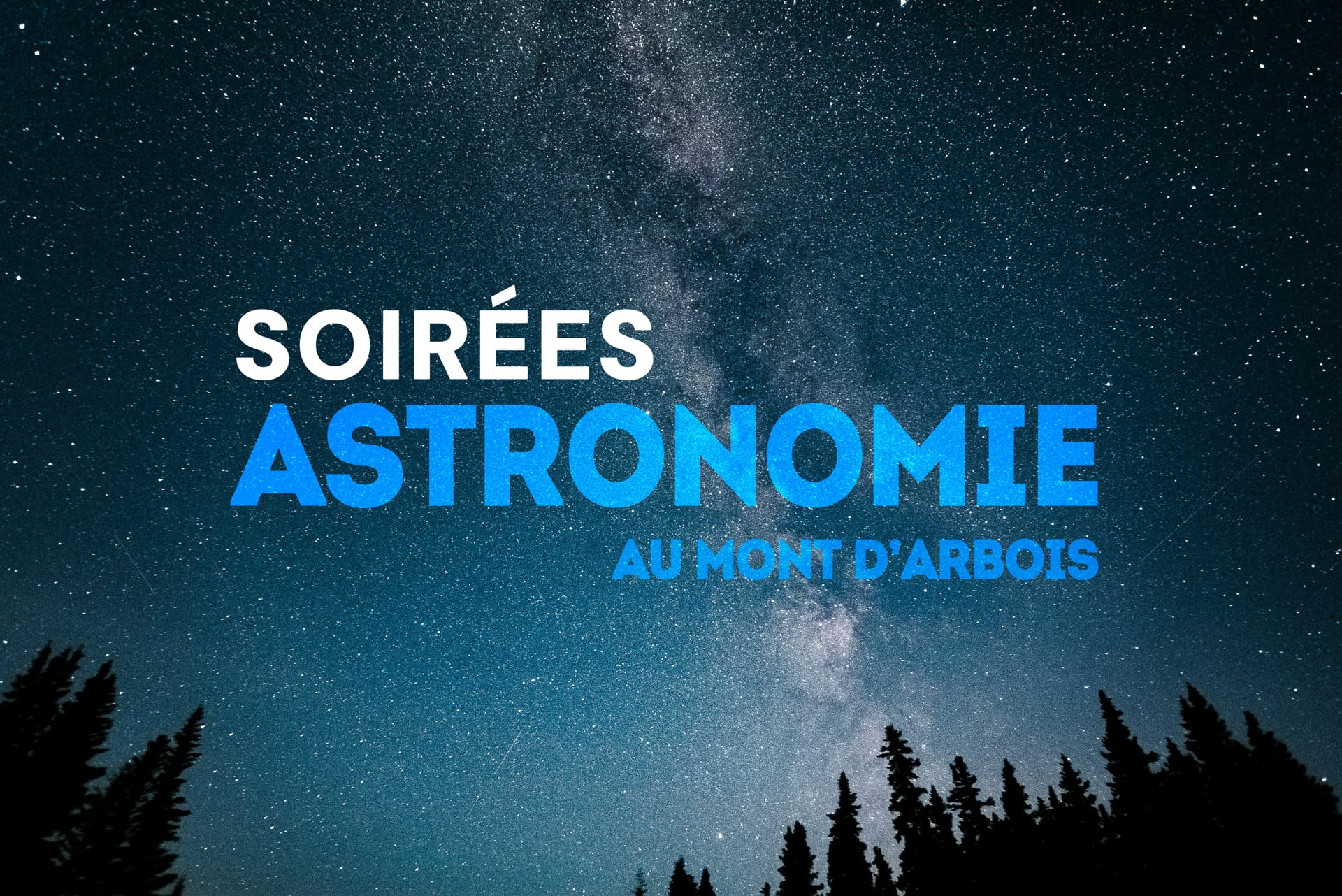 Soirées astronomie organisées par le Centre de la Nature Montagnarde